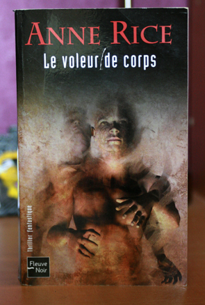 [Littérature.Anne.Rice.Le.Voleur.De.Corps]